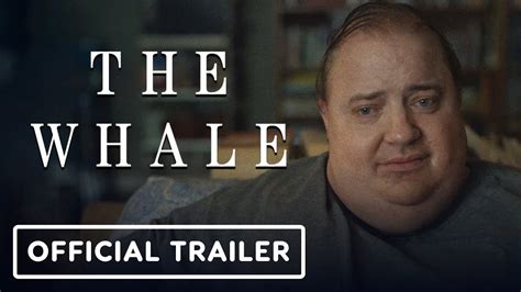The Whale [2022] Official Film Trailer .